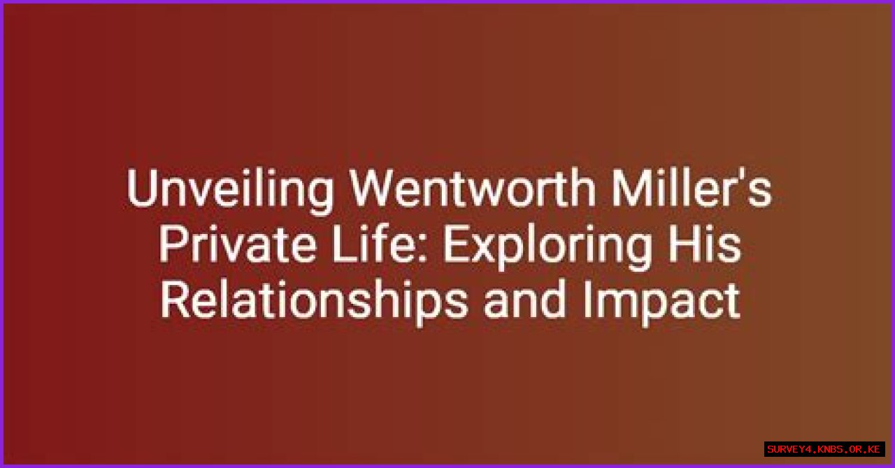 Exploring Wentworth Miller's Relationship Status: What We Know